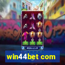 win44bet com